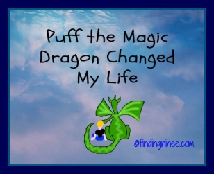 Puff the magic dragon changed my life at summer camp in the 80