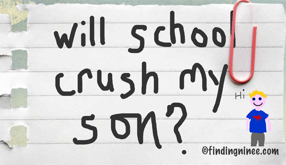 will school crush my son