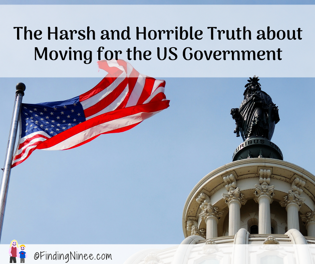 harsh and horrible truth about moving for the us government